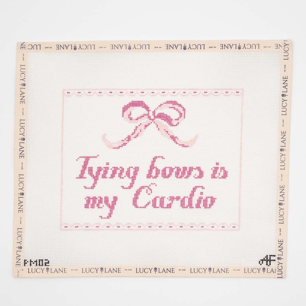 Tying Bows Is My Cardio Canvas - Stitch Style
