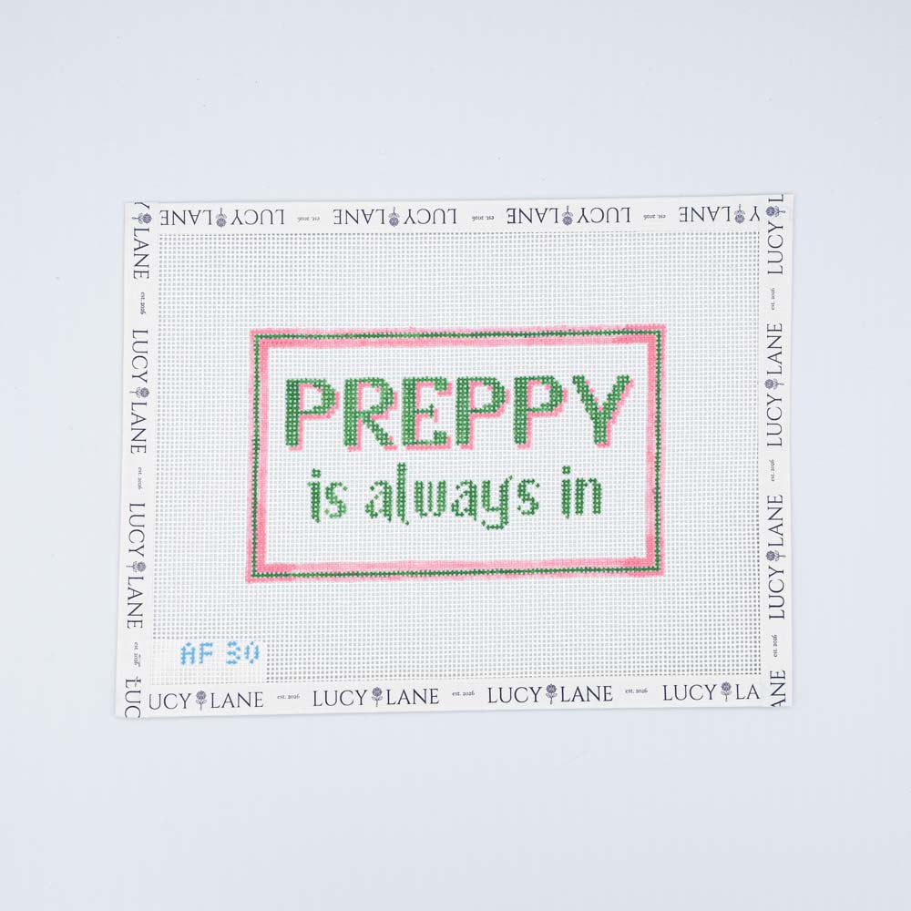 Preppy Is Always In Canvas - Stitch Style