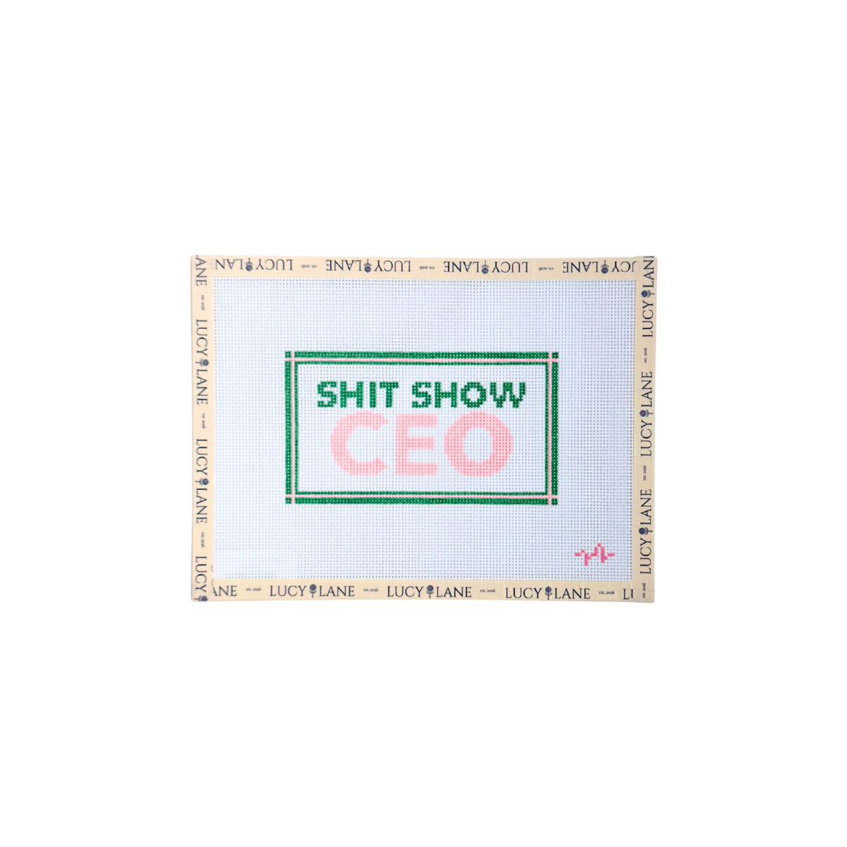 Shit Show CEO Canvas - Code Thread Needlepoint